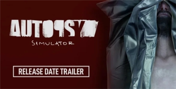 了解尸体的信息《验尸模拟器》将于5月9日推出(图1) 了解尸体的信息《验尸模拟器》将于5月9日推出(图1)