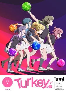 原创TV动画《Turkey!》PV发布！OP确定为《百日草》 - Tanyitan情报局